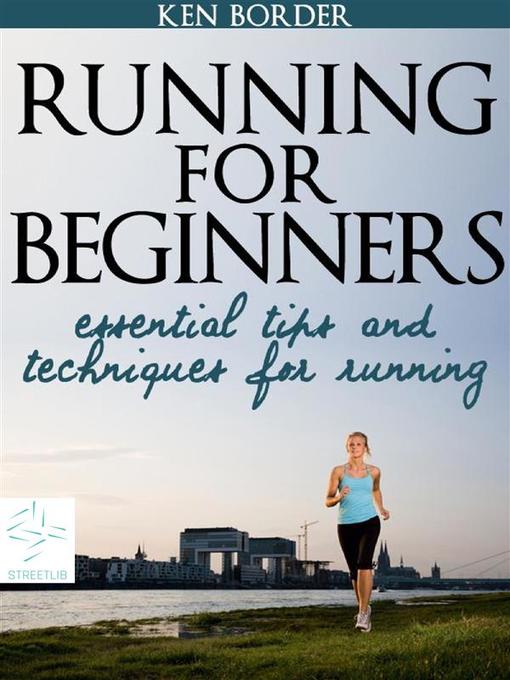 Title details for Running for Beginners by Ken Border - Wait list